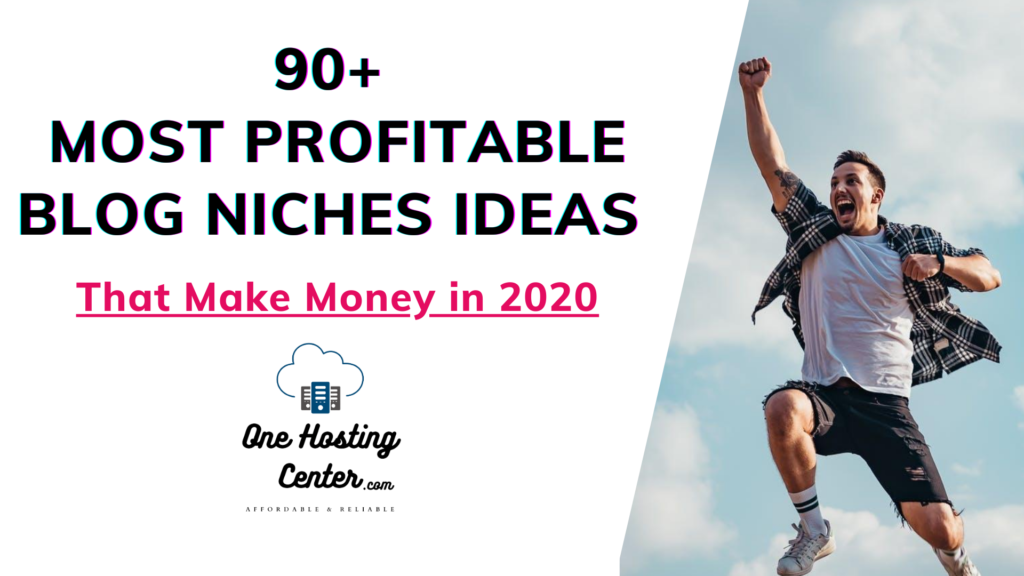 Most Profitable Blog Niches Ideas